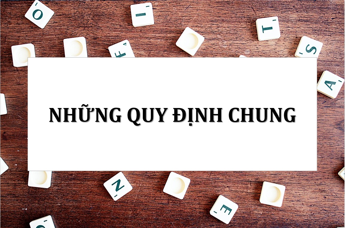 Quy định Chung